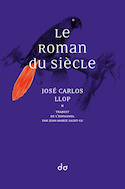 Roman du siècle (Le)